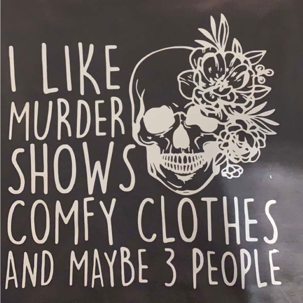 I like Murder shoes and maybe 3 people